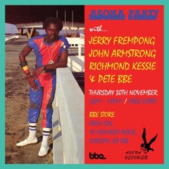 Jerry Frempong // Hi Life Set // Asona Records Album Re-Issue Party @ The BBE Store
