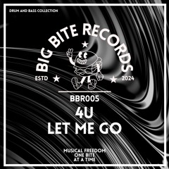 4U - Let Me Go [BBR005]