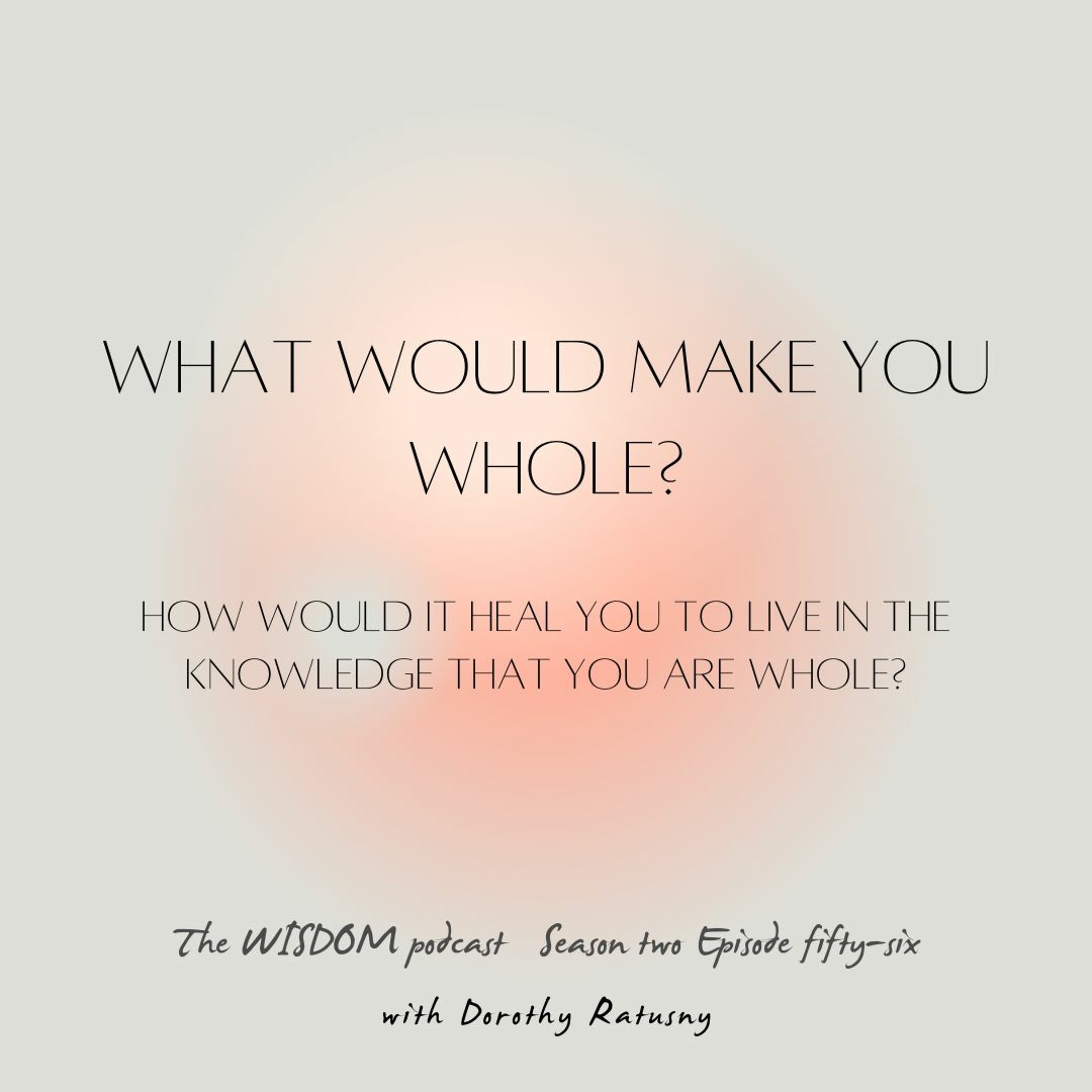 the WISDOM PODCAST