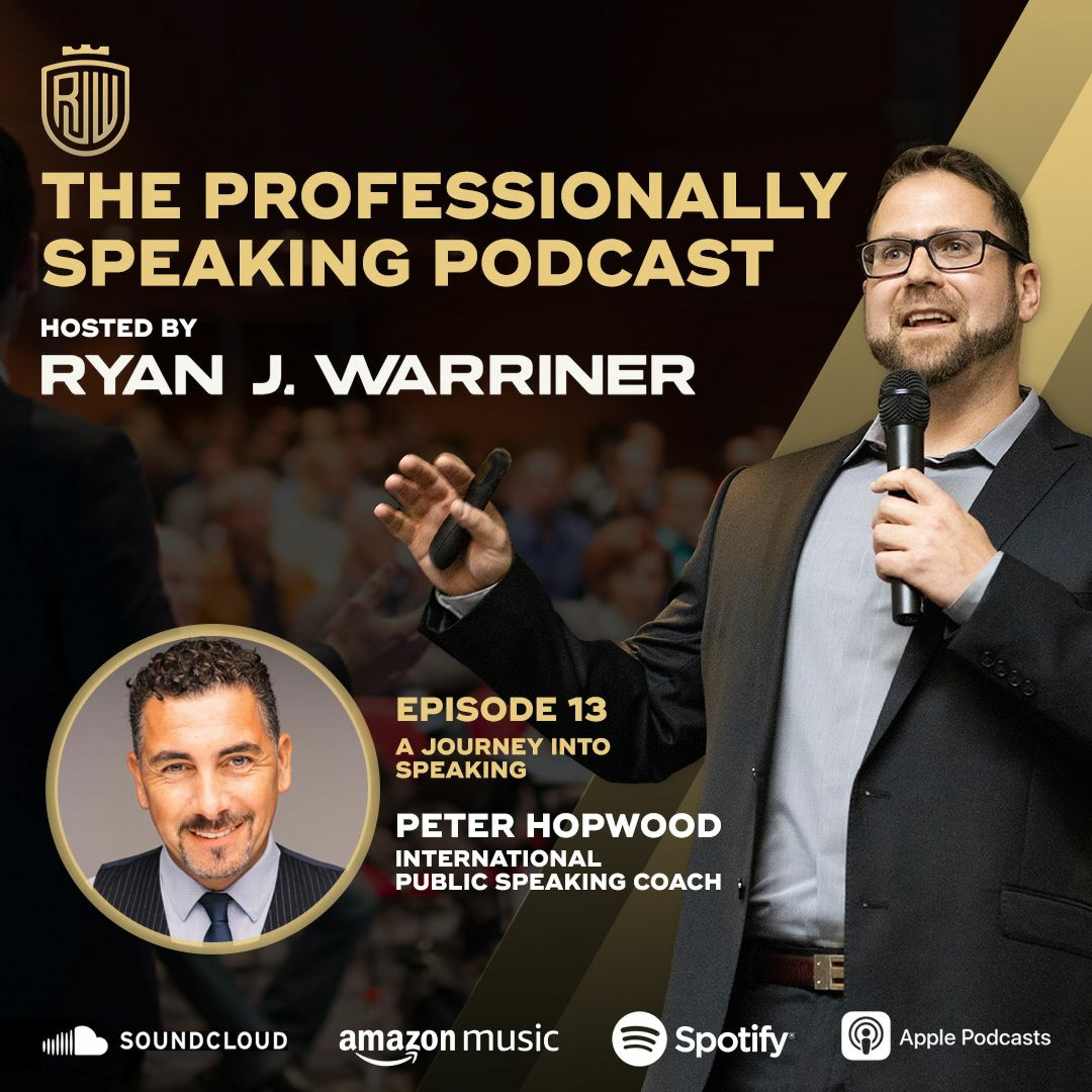 Episode 13: A Journey Into Speaking with Peter Hopwood thumbnail