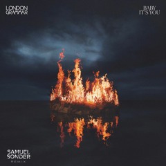 London Grammar - Baby It's You (Samuel Sonder Remix) - Free Download