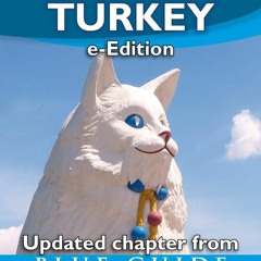 [PDF] DOWNLOAD Blue Guide Eastern Turkey - An Explorer's Guide to Hakkari, Van, Bitlis, Agri