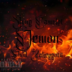 demon- Yvng Camelot Prod. Jakeygotit