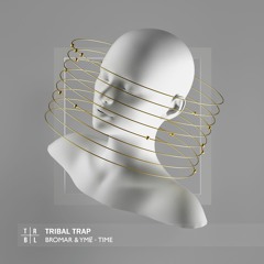 Bromar & YMɆ - TIME
