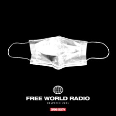 FREE WORLD RADIO #001