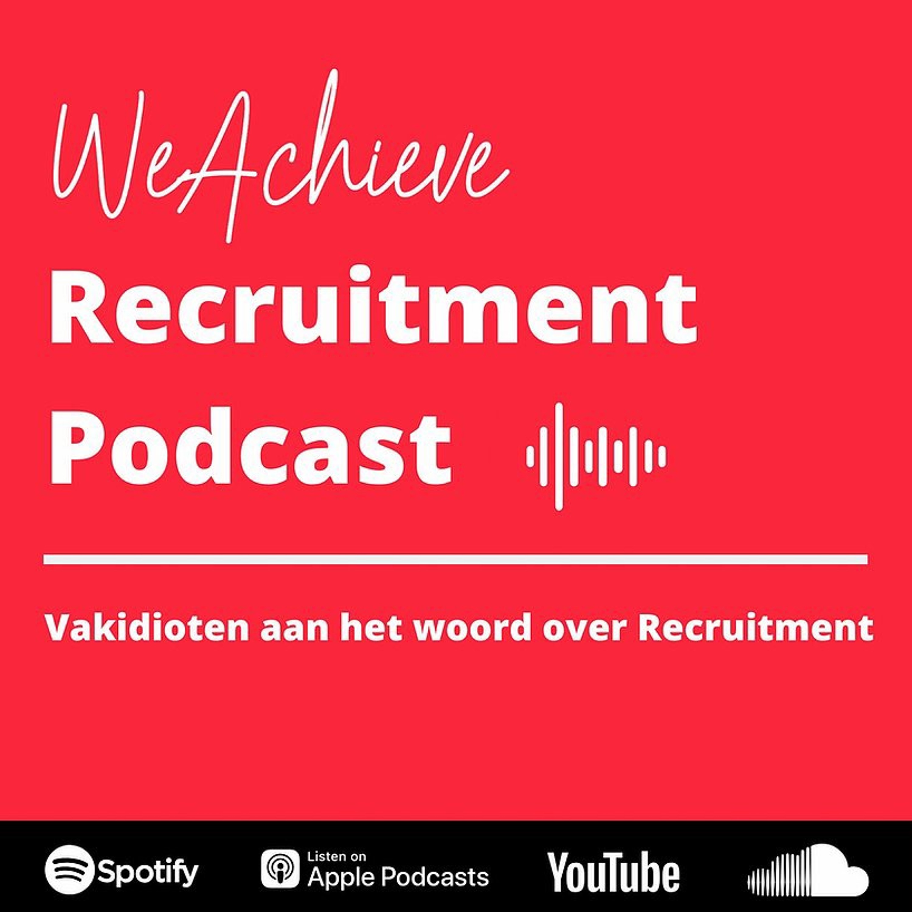 WeAchieve Recruitment Podcast