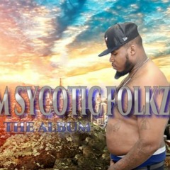 Sycotic Folkz - Cash Out Ft. Chris JR