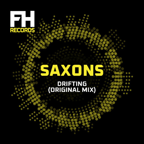 Saxons - Driftin (Original Mix) - OUT ON FOREVER HOUSE RECORDS