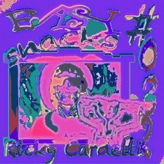 Easy Snacks #032 - Ricky Cardelli