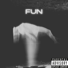 Fun