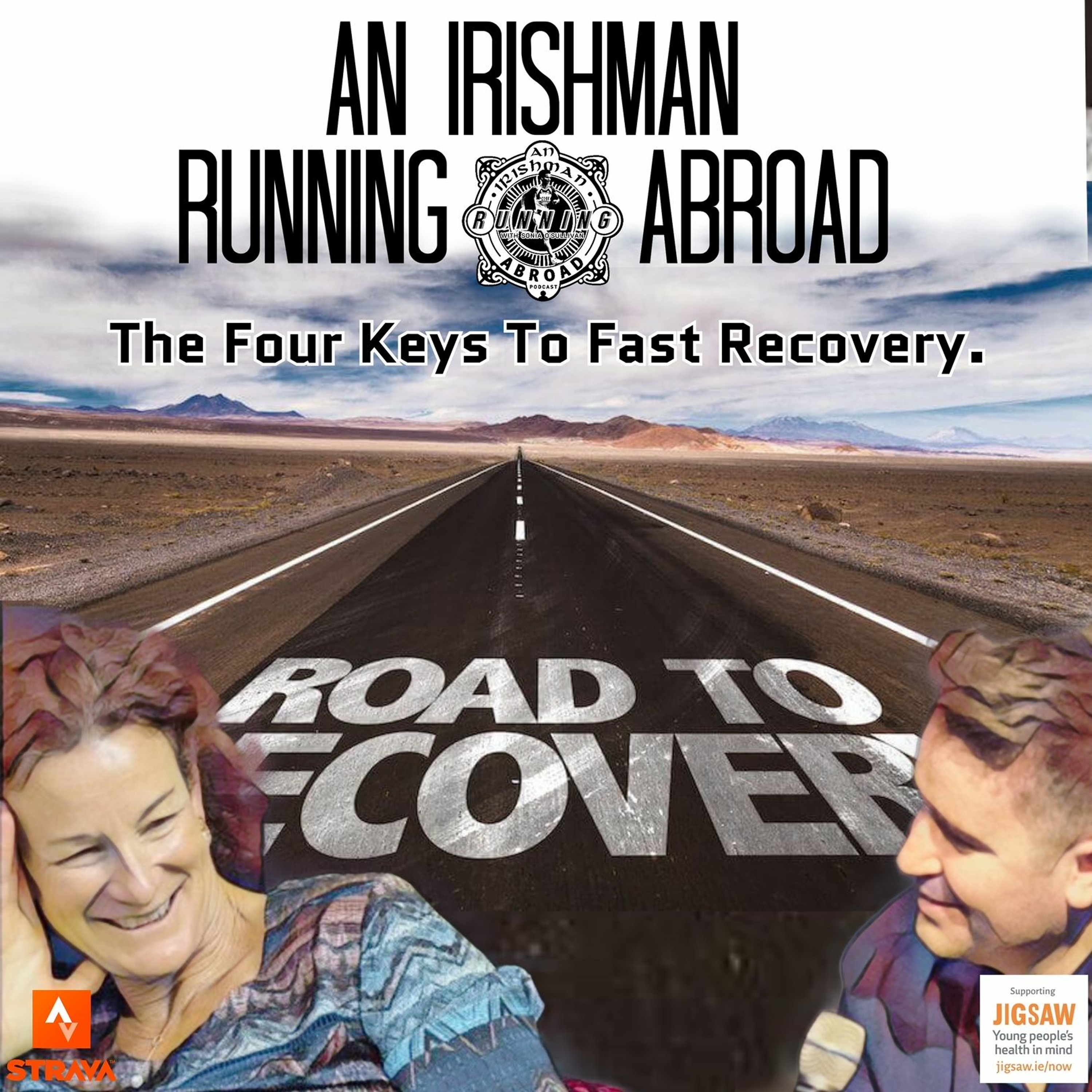 Irishman Running Abroad with Sonia O'Sullivan: “The Four Keys To Fast Recovery" episode artwork