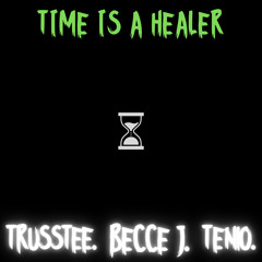 Time Is A Healer