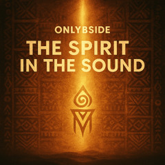 OnlyBside – The Spirit in the Sound-2