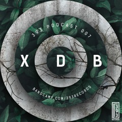 393 Podcast 007 XDB- 393 Full Range mixx