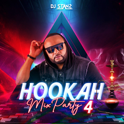 🔺🔺Hookah Mix Party 4 Dj Stans🔺🔺