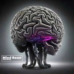 Mind Reset