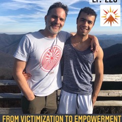 #220 From Victimization to Empowerment - Giovanni Piergrossi