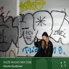 Rąžė Radio Mix 038: Giulia Gutterer