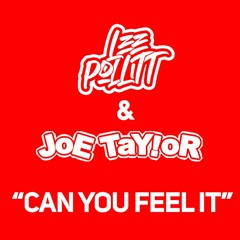 London fiesta - Can You Feel It - Lee Pollitt & Joe Taylor - Official Remix