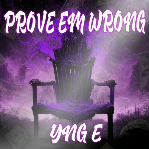 @ynge_music PROVE EM WRONG (prod. forever)