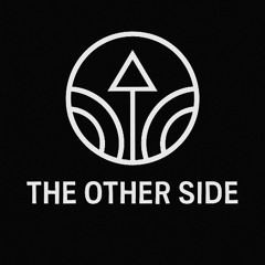 The Other Side: 004 Oscaar M