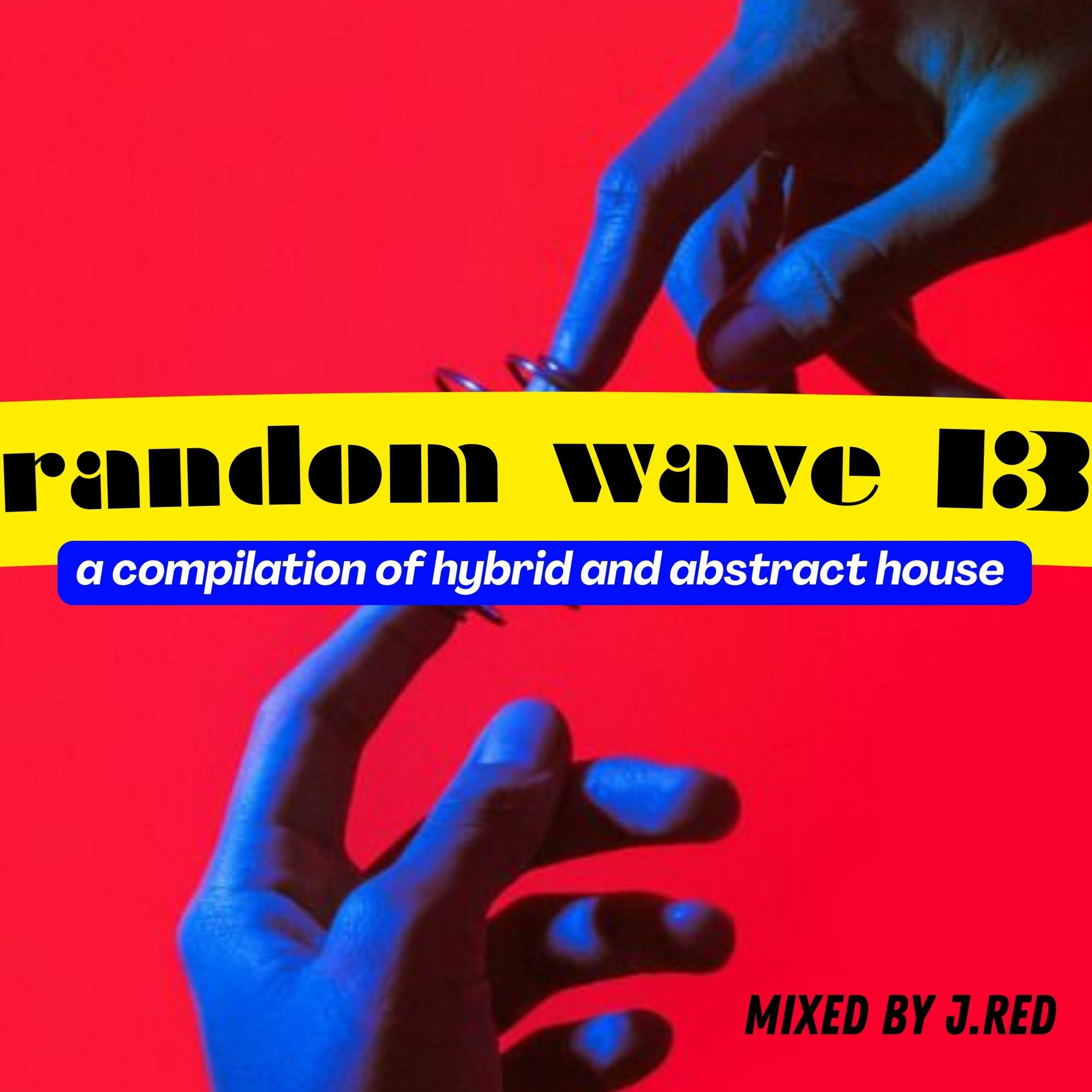 Random Wave 13 by J.Red episode artwork