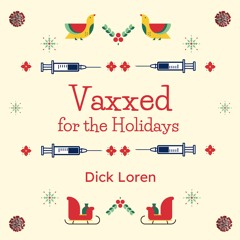 Vaccine Claus is Coming to Town