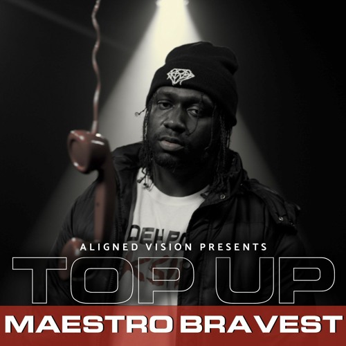 Maestro Bravest - Top Up  (SZN 2. EP5)