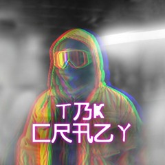 crazy