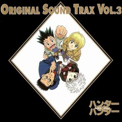 Stream Hunter x Hunter 1999 OST 3 - 48 Nennokatamari by 大家好