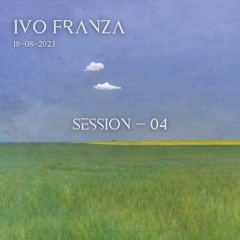 Ivo Franza - [18-08-2023] - Dj Set - 04