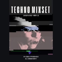 2024 TECHNO PARTY VER.2 - BEENARY