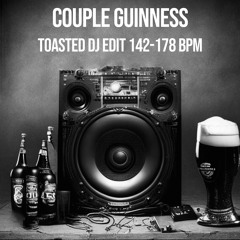 COUPLE GUINNESS TOASTED GENRE SWITCHA EDIT