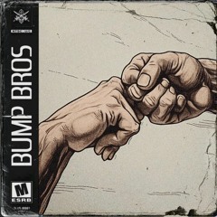 Bump Bros EP