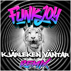 Kent - Kärleken Väntar (funkjoy Remix)