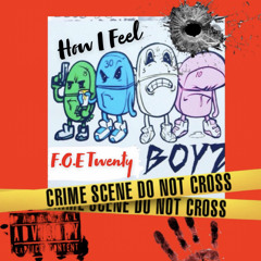 F.O.E. Savo x Lil Lurk - How I Feel