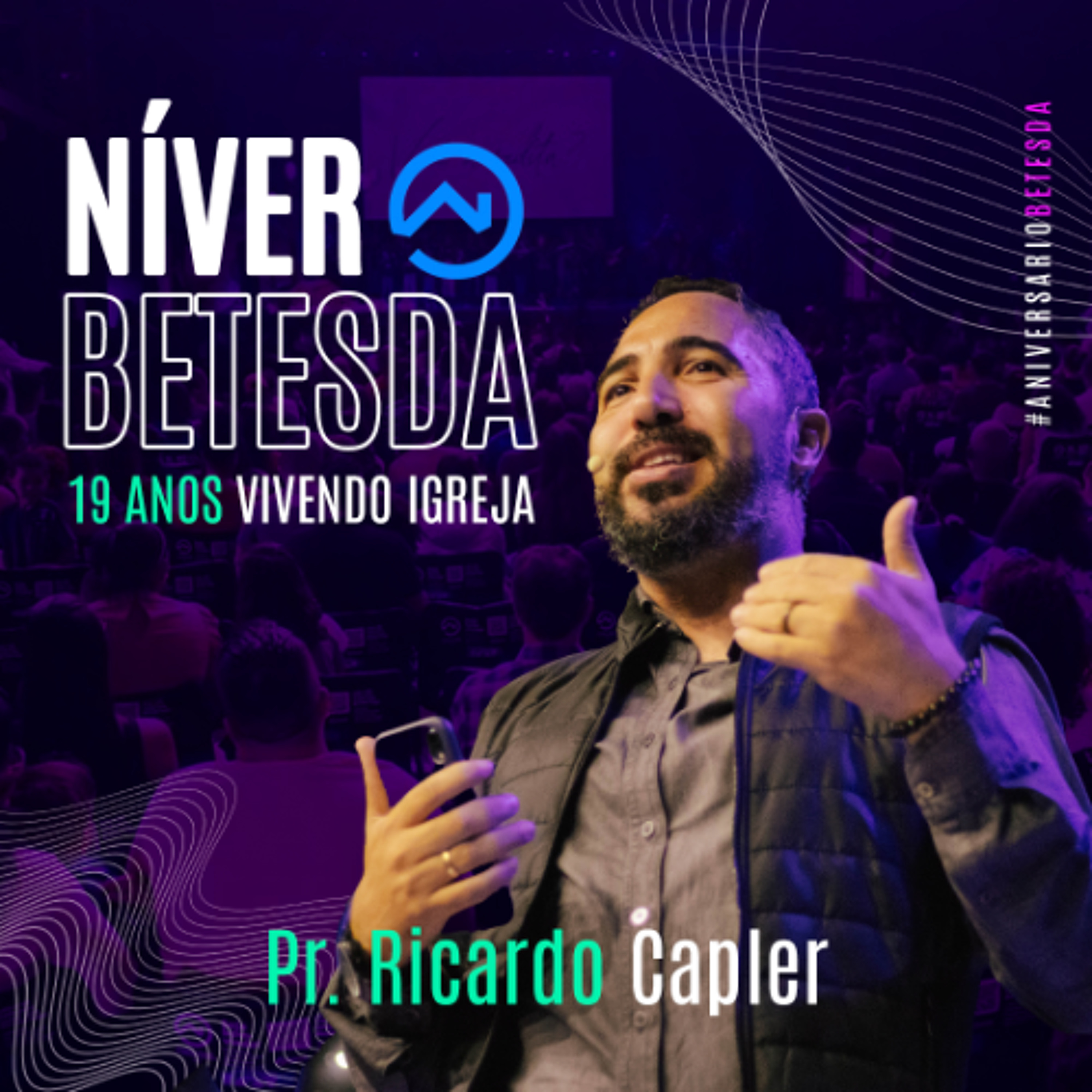 NÍVER BETESDA 19 ANOS | PR. RICARDO CAPLER (19H) episode artwork