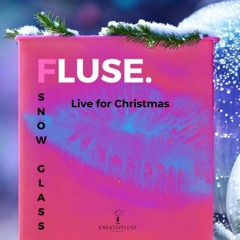 SNOW GLASS (Live for Christmas)