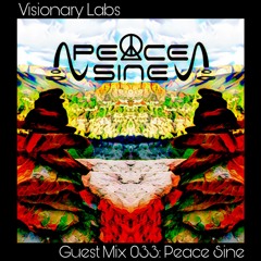 Exclusive Mix 033: Peace Sine (All Originals)