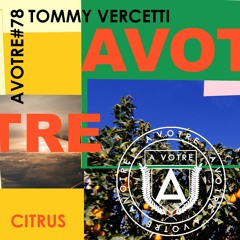 Tommy Vercetti - Citrus (Original Mix)