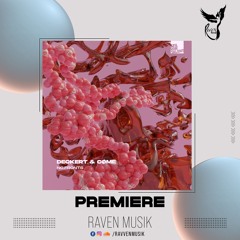 PREMIERE: Deckert & CØME - Uknow Idontplayright [Stil Vor Talent]