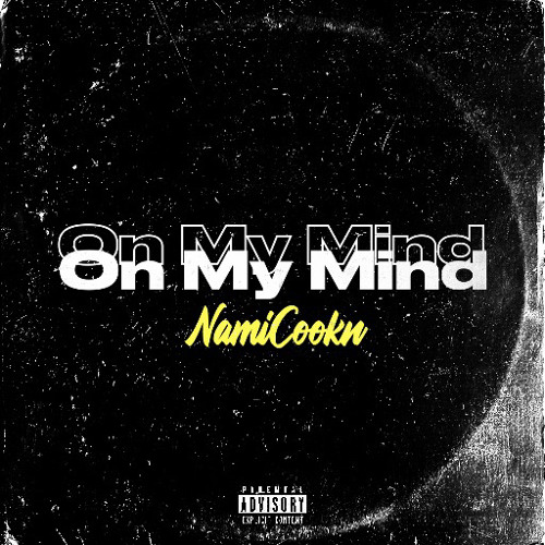 On My Mind (prod. Young Taylor)