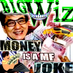 MONEY IS A MF JOKE [FREE DL]