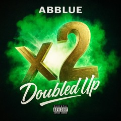 ABBlue - Doubled Up