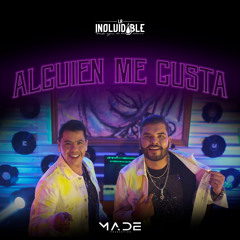 Alguien Me Gusta