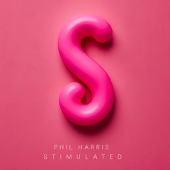 Stimulated - Phil Harris (Extended)