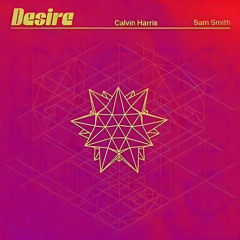 Calvin Harris Ft. Sam Smith - Desire (Rivo Remix)