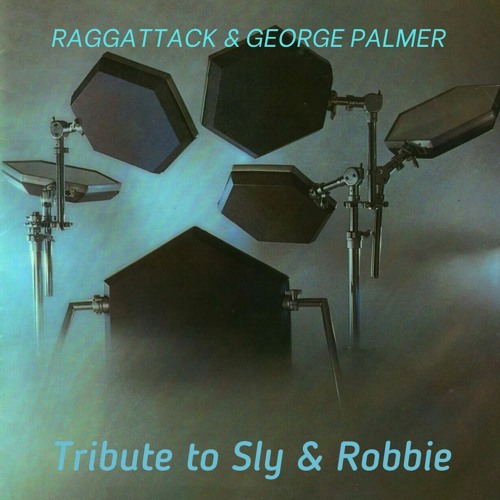 Raggattack X George Palmer - What A Feeling