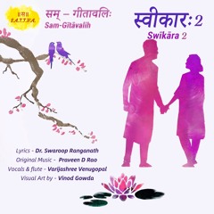 Swikara 2 (Acceptance And Love) [feat. Praveen D Rao]