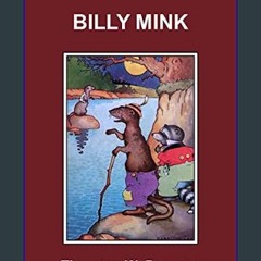 Ebook PDF  ✨ Billy Mink with Original Color Illustrations     Kindle Edition Full Pdf